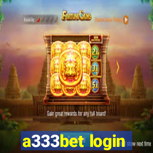 a333bet login